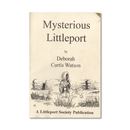 Mysterious Littleport - Deborah Curtis Watson