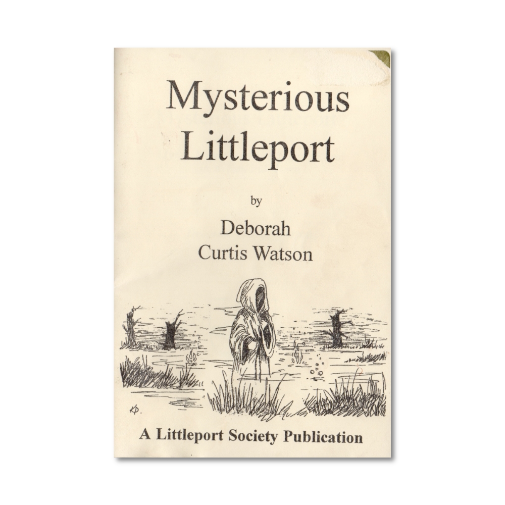 Mysterious Littleport - Deborah Curtis Watson