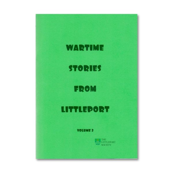 Wartime Stories from Littleport - Volume 2 (2005) compiled by Agnes Harknett and Maureen Scott.
