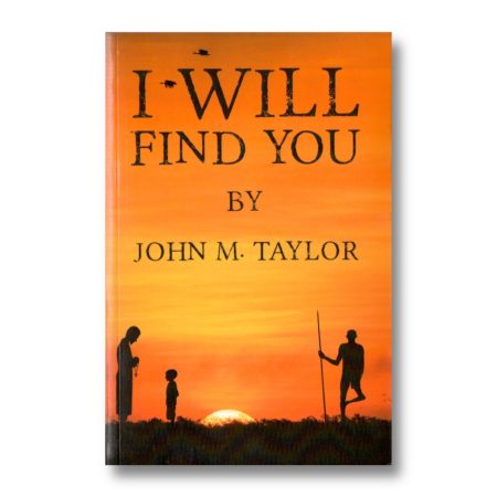 I Will Find You - John M. Taylor (2017) book