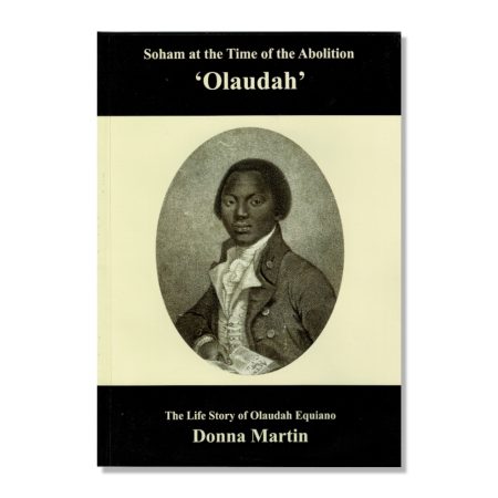 The Life Story of Olaudah Equiano - Donna Martin (2008) book