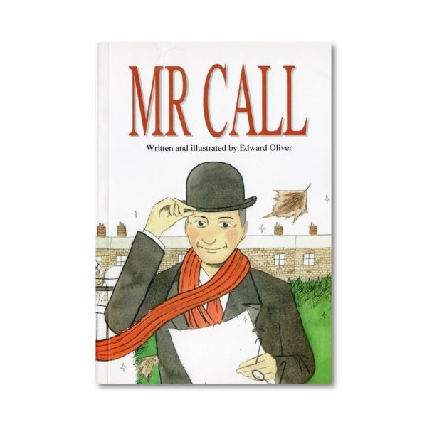 Mr Call - Edward Oliver (2009) book