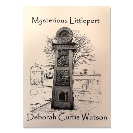 Mysterious Littleport - Deborah Curtis Watson (2015) book