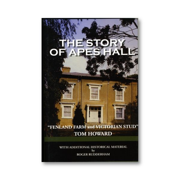 The Story of Apes Hall - Tom Howard and Roger Rudderham (2007) book
