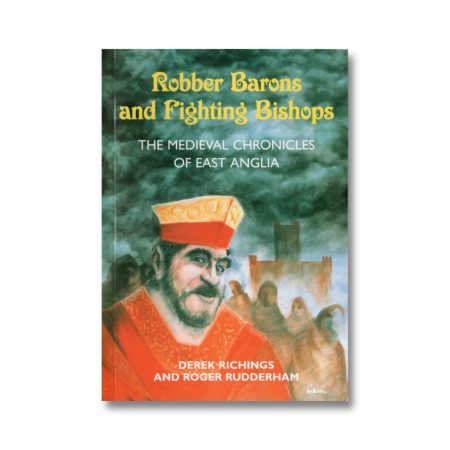 Robber Barons and Fighting Bishops - Derek Hichings and Roger Rudderham (2003) book