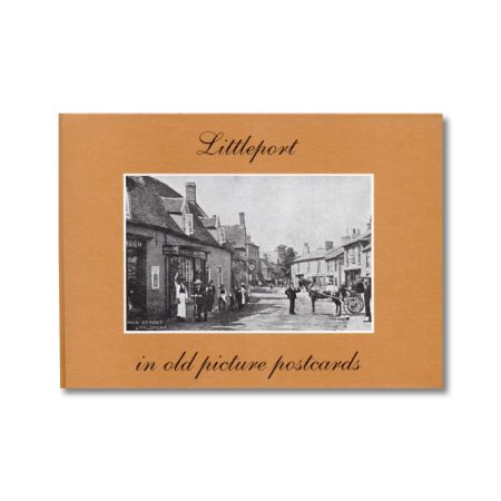 Littleport In Old Picture Postcards - Derek Richings and Roger Rudderham (1987) book