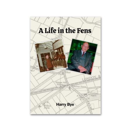 A Life In The Fens - Harry Bye (2025)