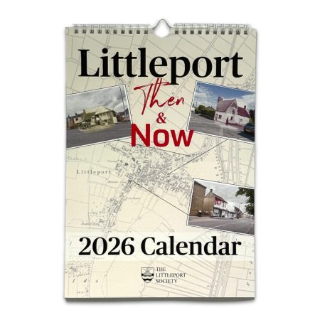 Littleport - Then & Now 2026 Calendar